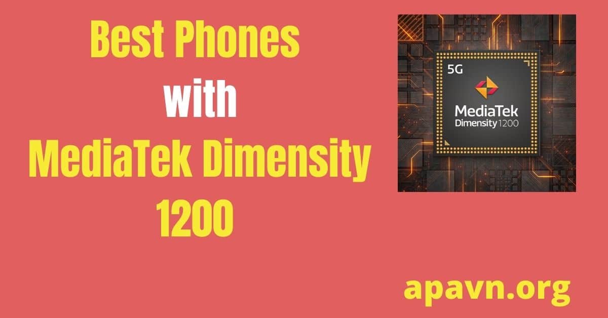 Best Phones with MediaTek Dimensity 1200
